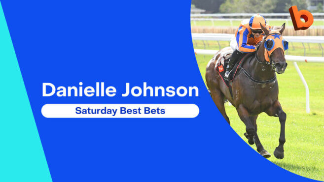 Danielle Johnson's Best Bets | Saturday 20 September