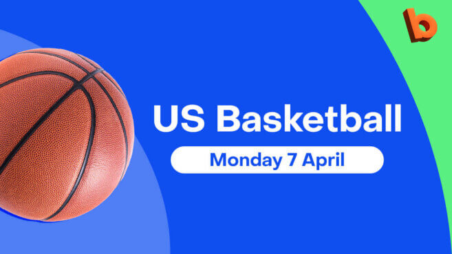 US Basketball Best Bets | Monday 7 April