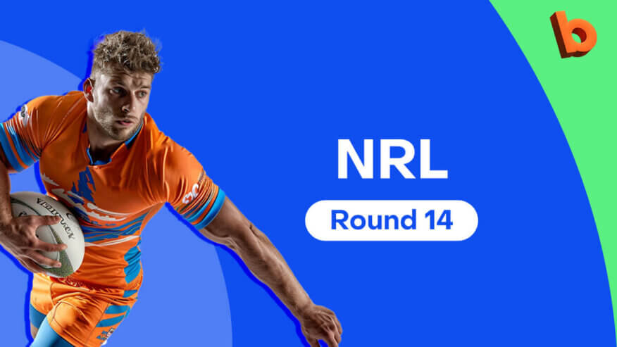NRL Best Bets | Round 14