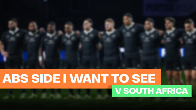 New Zealand Side I Want To See In Game 1 Vs The Springboks