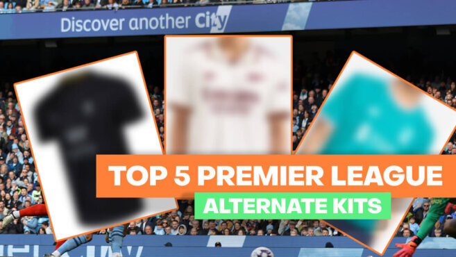 Top Five Premier League Alternate Kits