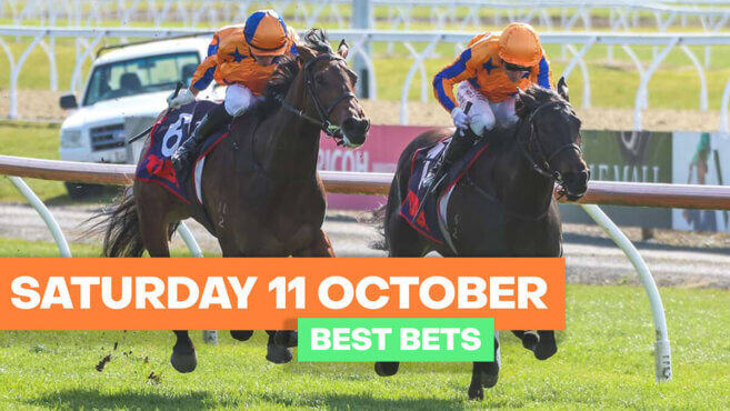 Racing Best Bets | Saturday 11 October