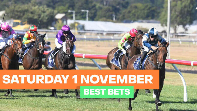 Racing Best Bets | Saturday 1 November