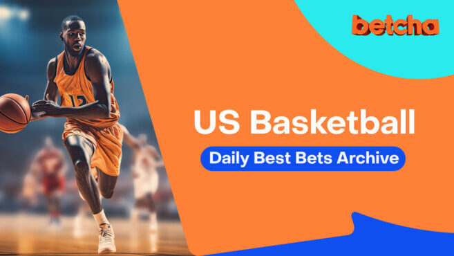 US Basketball Best Bets Archive