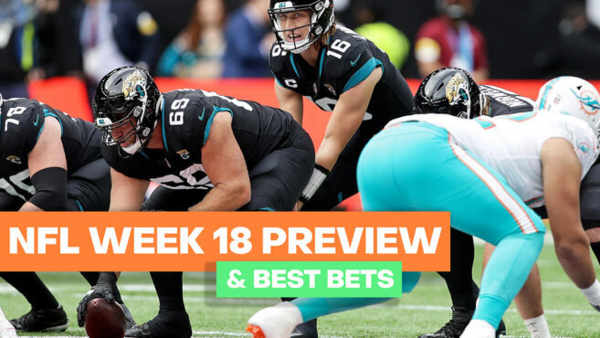 NFL Week 18 Preview