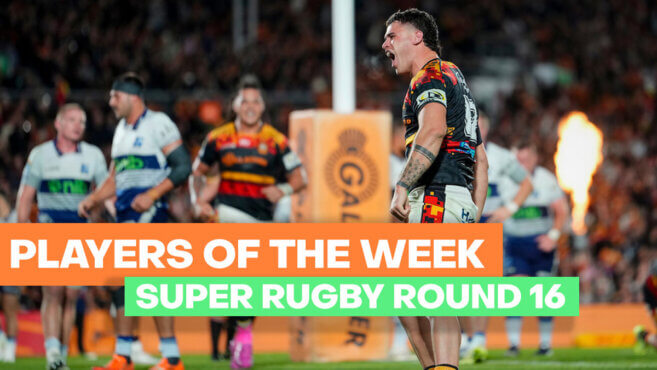 Super Rugby Players Of Round 16