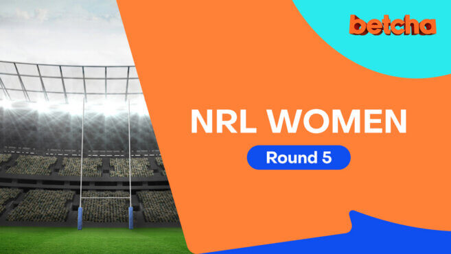 NRL Women Best Bets | Round 5