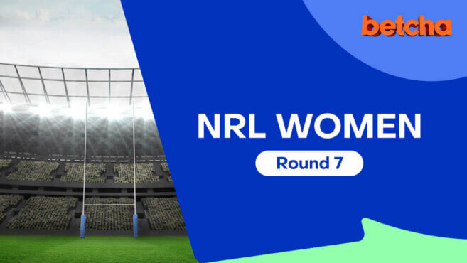 NRL Women Best Bets | Round 7