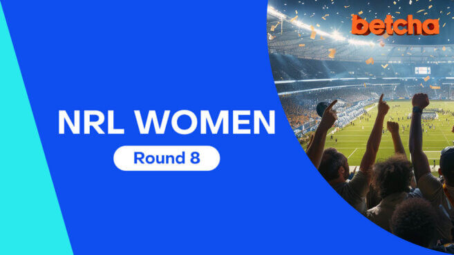 NRL Women Best Bets | Round 8